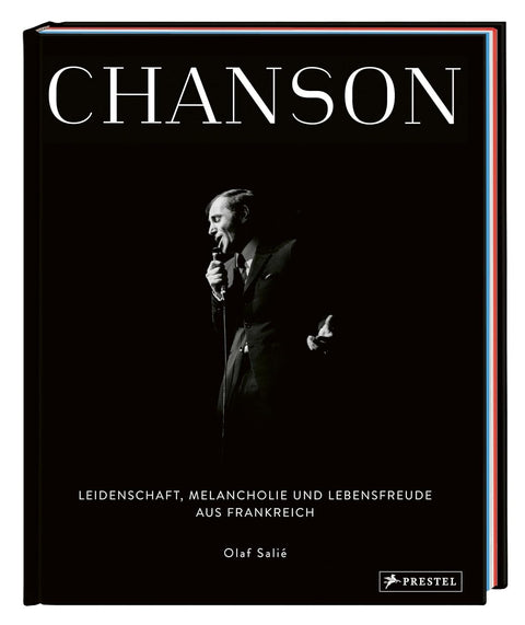Chanson - Leidenschaft, Melancholie und Lebensfreude aus Frankreich